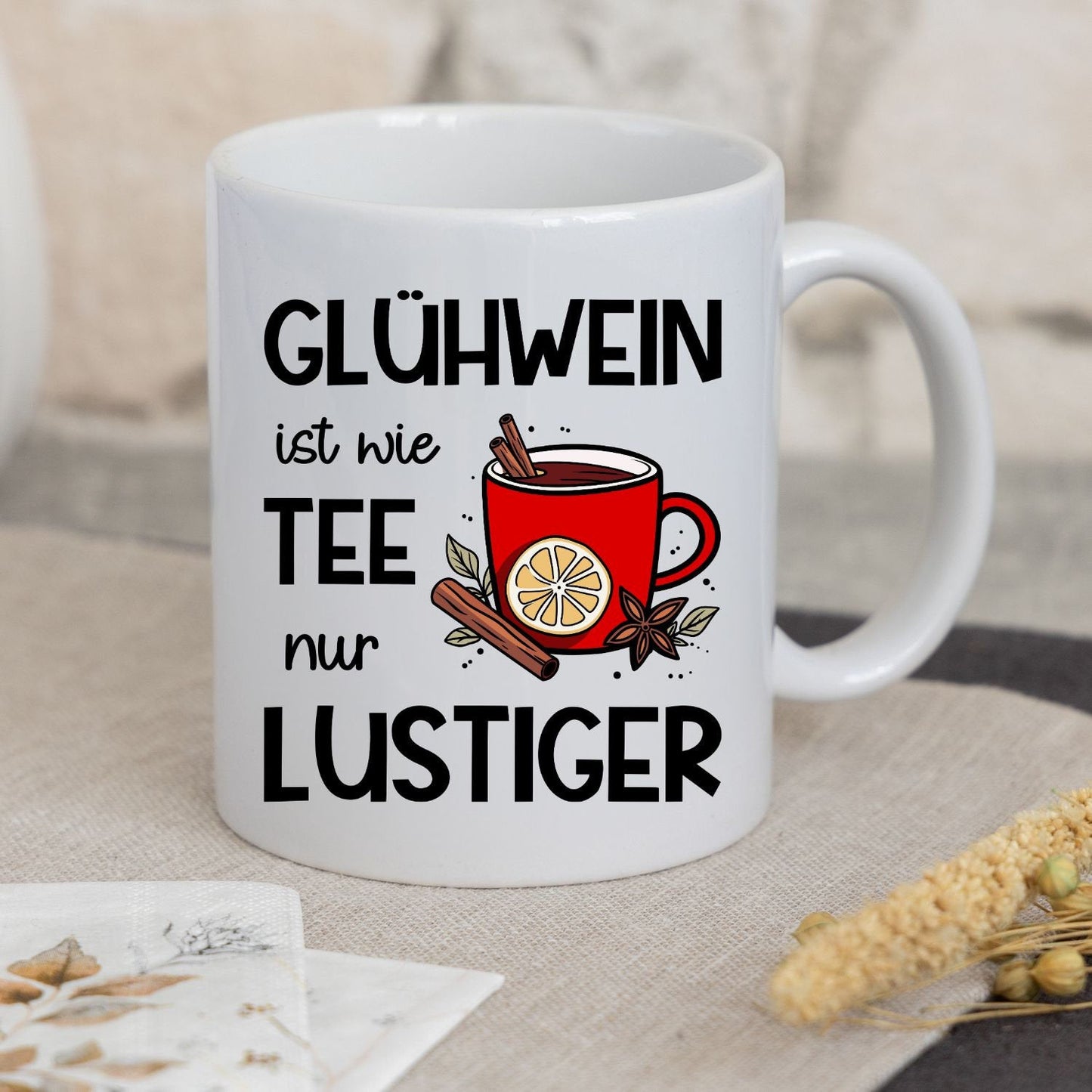 Tasse mit Spruch "Glühwein ist wie Tee nur lustiger" - Glühwein-Tasse für den Weihnachtsmarkt - Geschenkidee - TassenFrollein