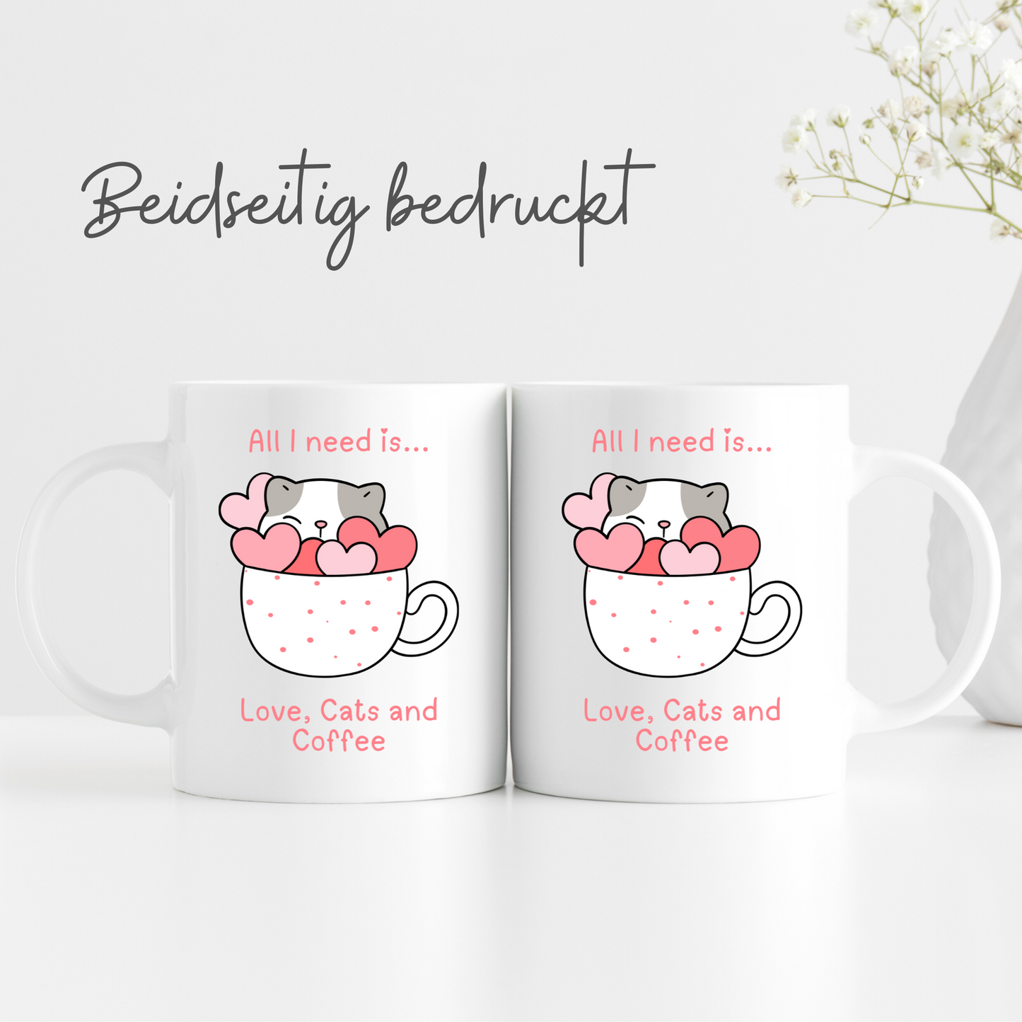 Tasse "All I need is Love, Cats and Coffee" - niedliche Katze - TassenFrollein