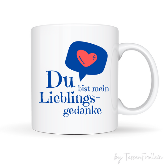 Tasse "Du bist mein Lieblingsgedanke" - blauer Schriftzug - TassenFrollein