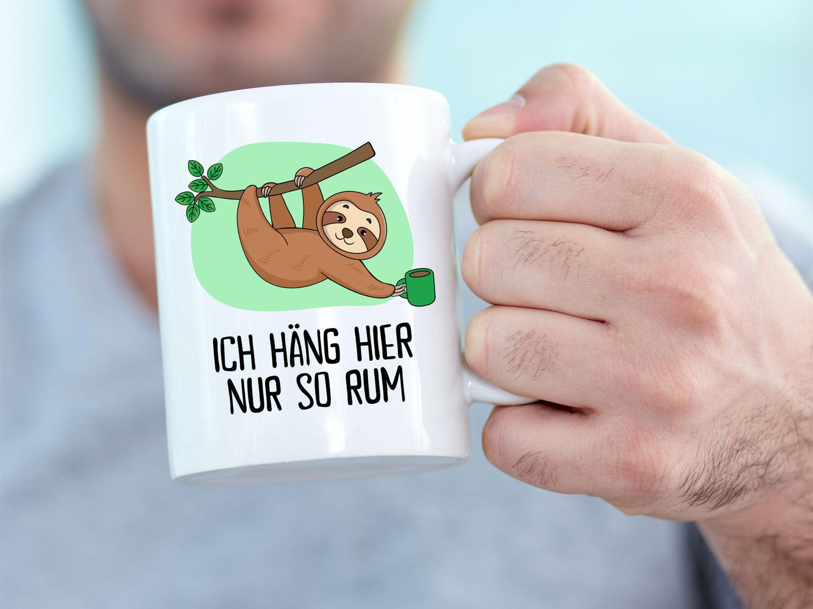 Tasse Faultier "Ich häng hier nur so rum" - TassenFrollein