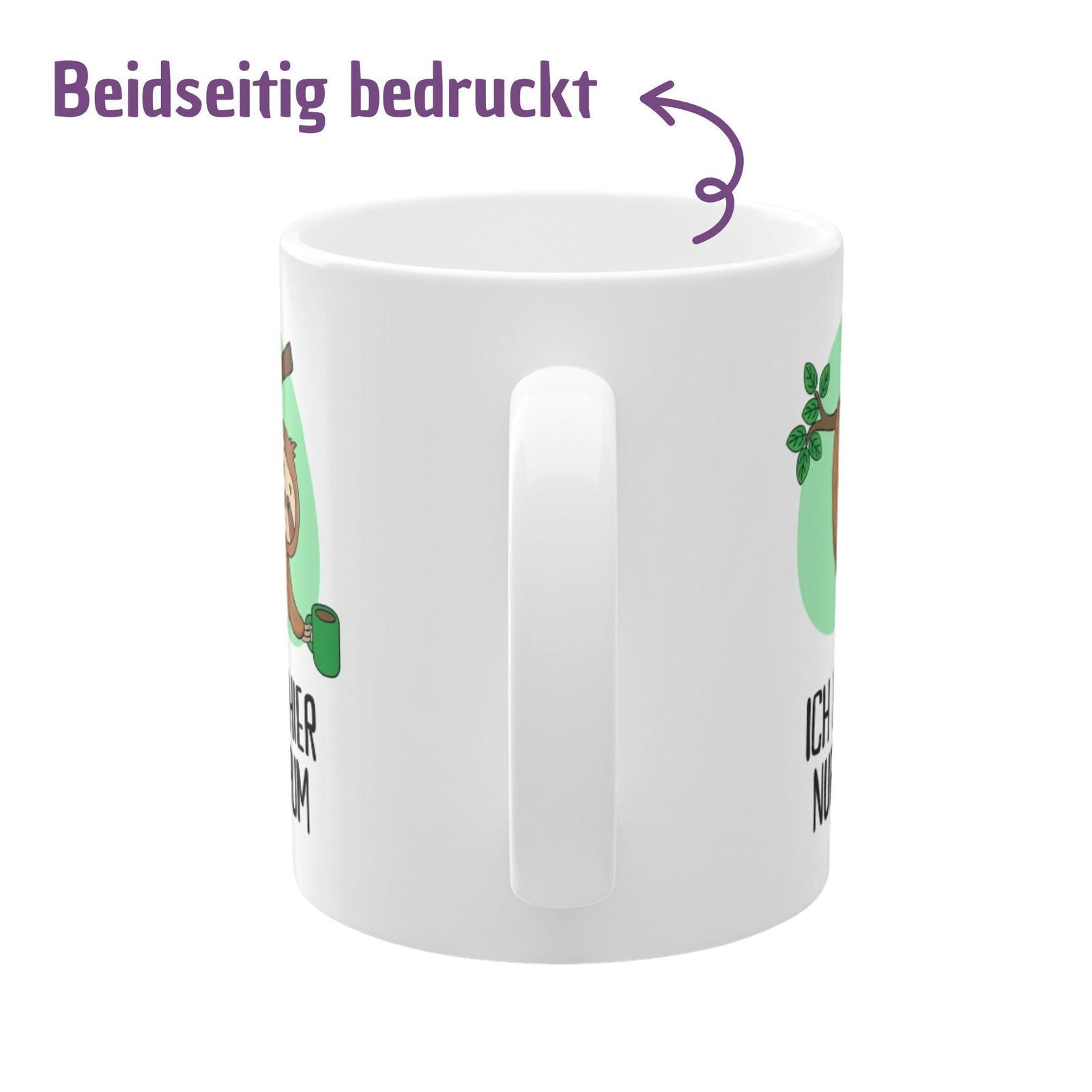 Tasse Faultier "Ich häng hier nur so rum" - TassenFrollein