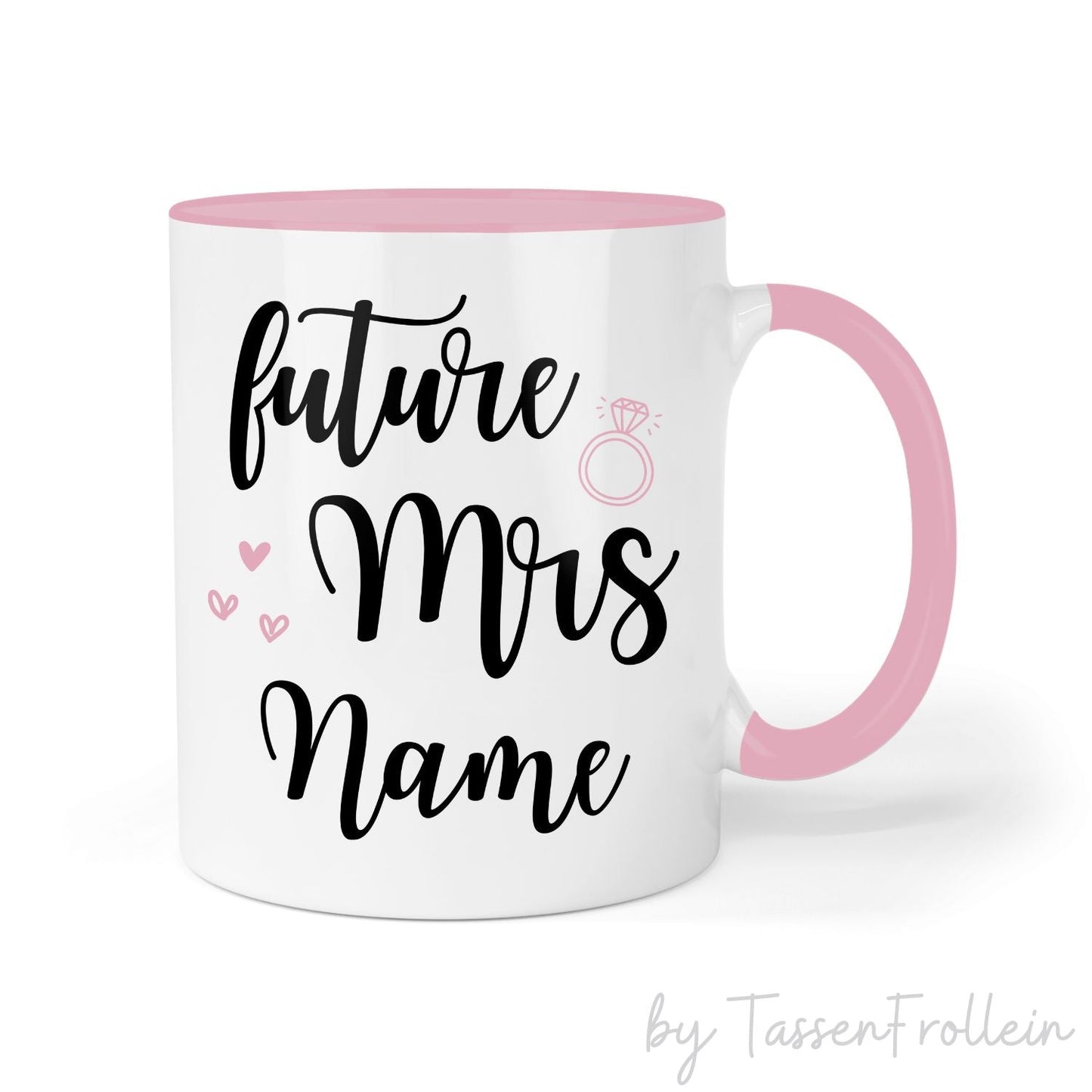 Tasse "Future Mrs" personalisierbar mit Namen - TassenFrollein