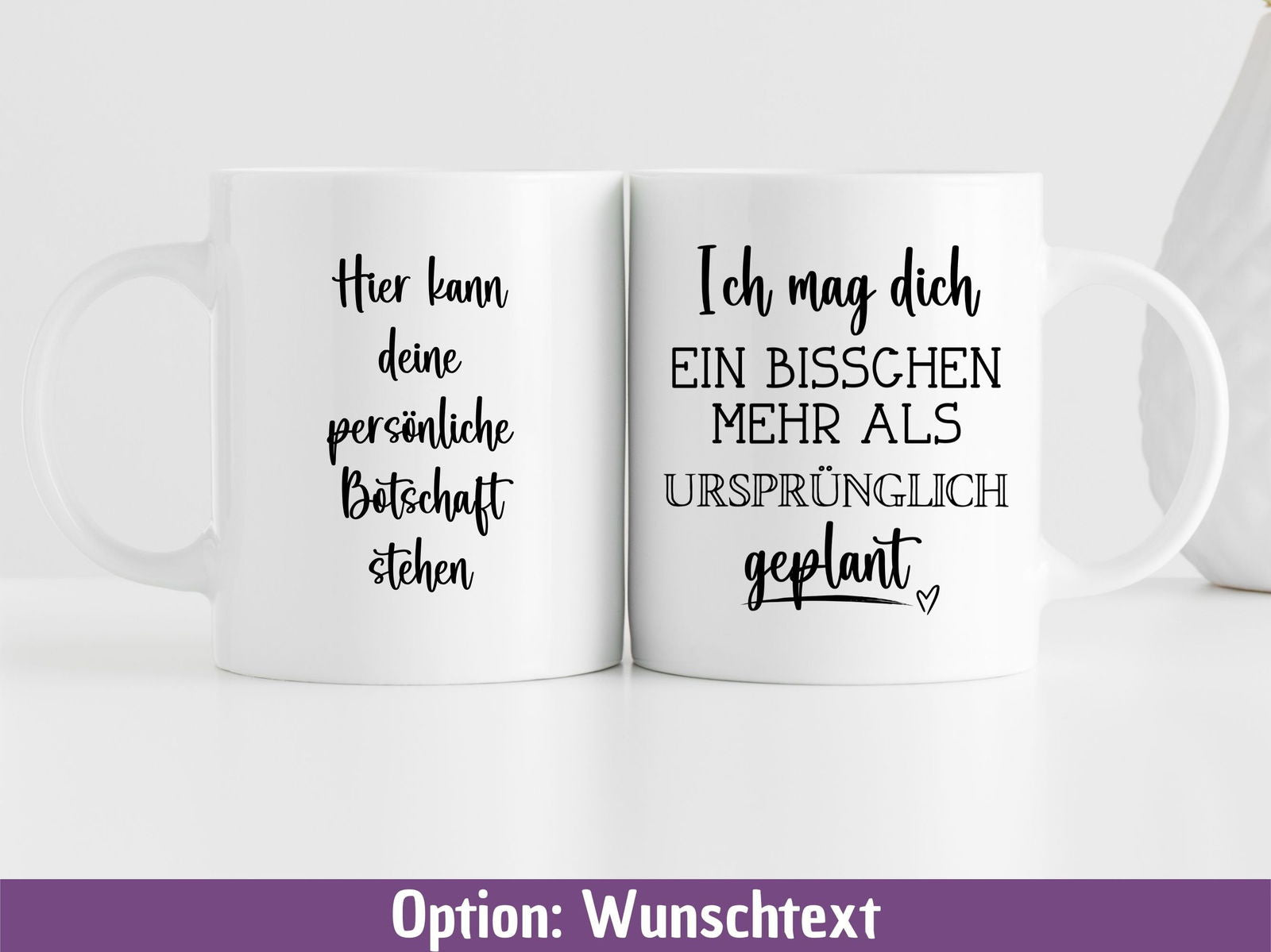 Tasse "Ich mag dich ein bisschen mehr als ursprünglich geplant" - TassenFrollein
