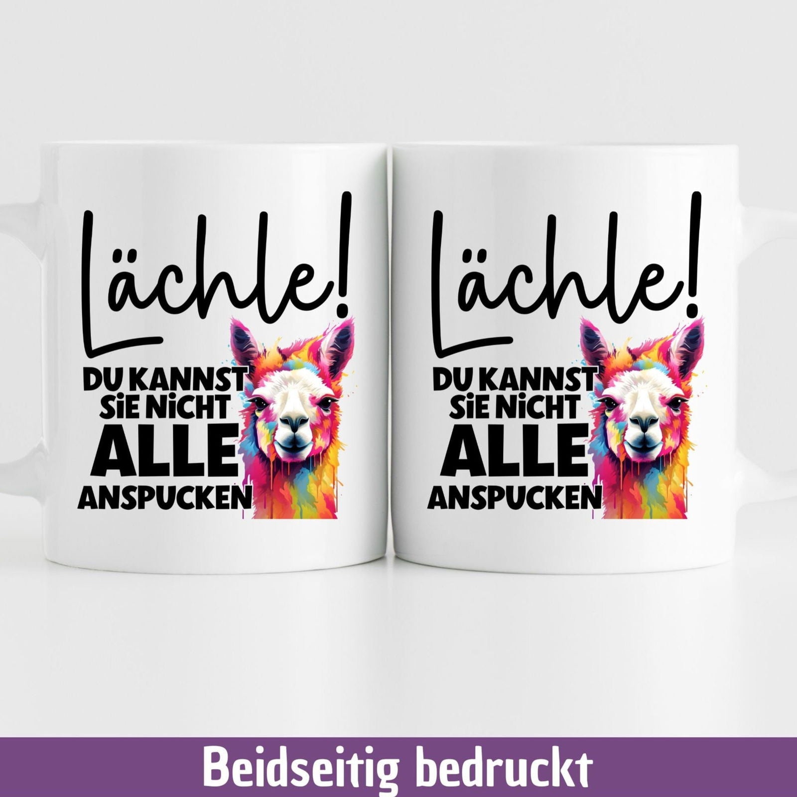 Tasse "Lächle! Du kannst sie nicht alle anspucken" - TassenFrollein