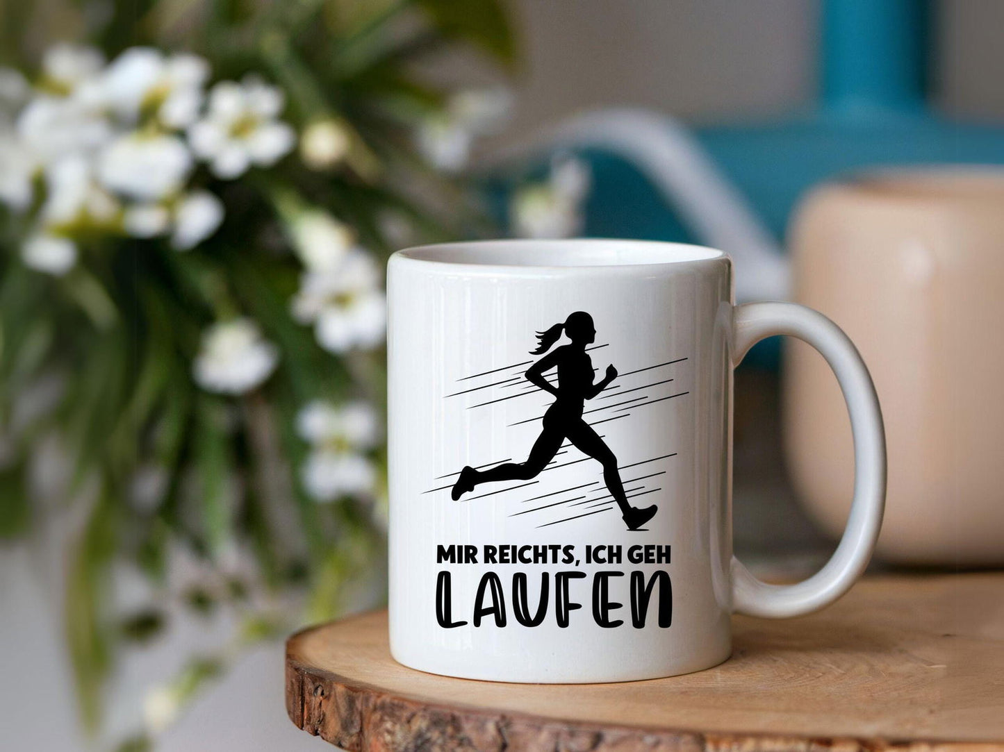 Tasse "Mir reichts, ich geh laufen" - TassenFrollein