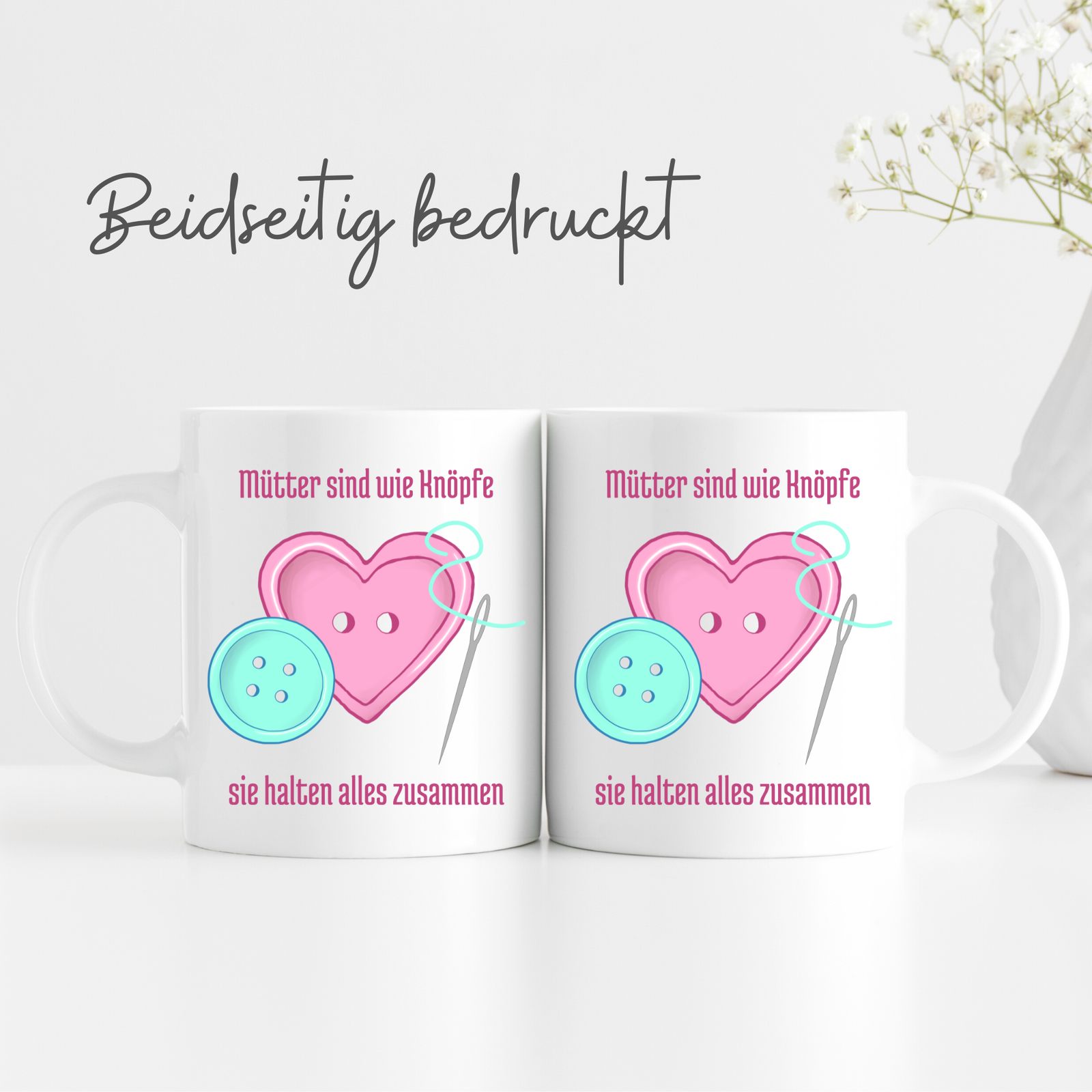Tasse "Mütter sind wie Knöpfe, sie halten alles zusammen" - TassenFrollein
