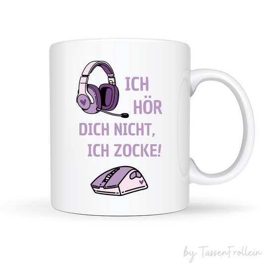 Tasse für Gamer - Ich hör dich nicht, ich zocke! - TassenFrollein