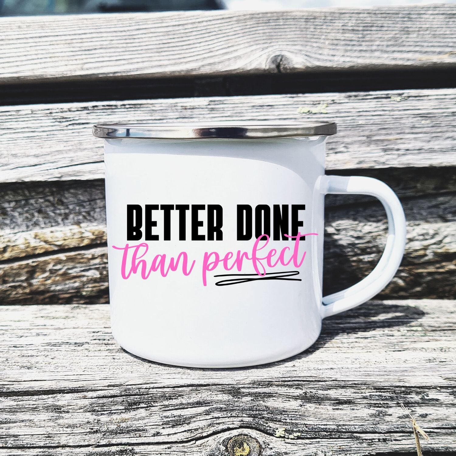 Tasse mit Spruch "Better done than perfect" - TassenFrollein