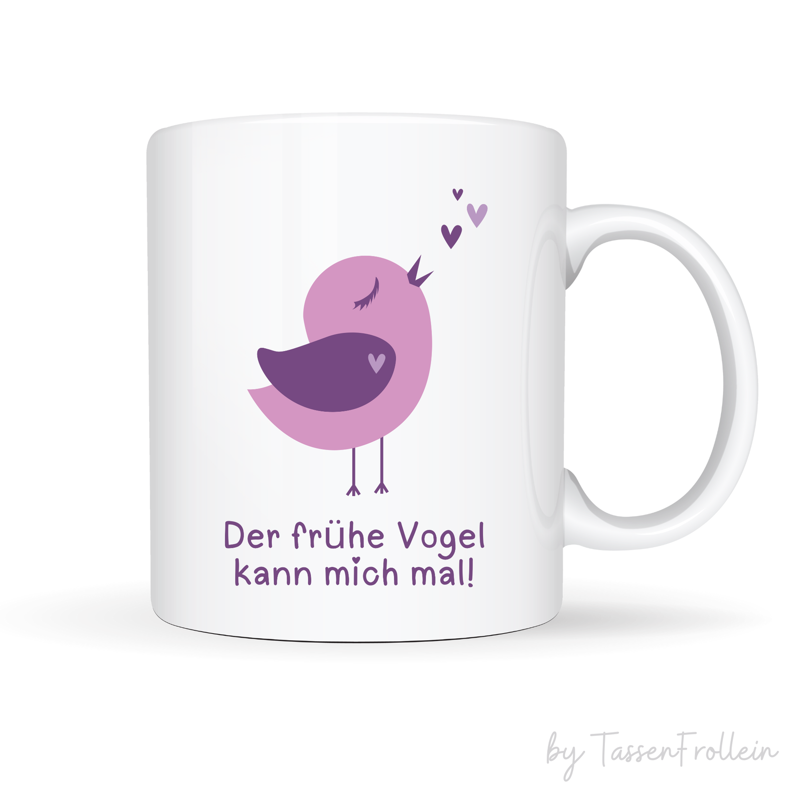 Tasse mit Spruch "Der frühe Vogel kann mich mal" -  Kaffetasse mit niedlichem Vogel - TassenFrollein
