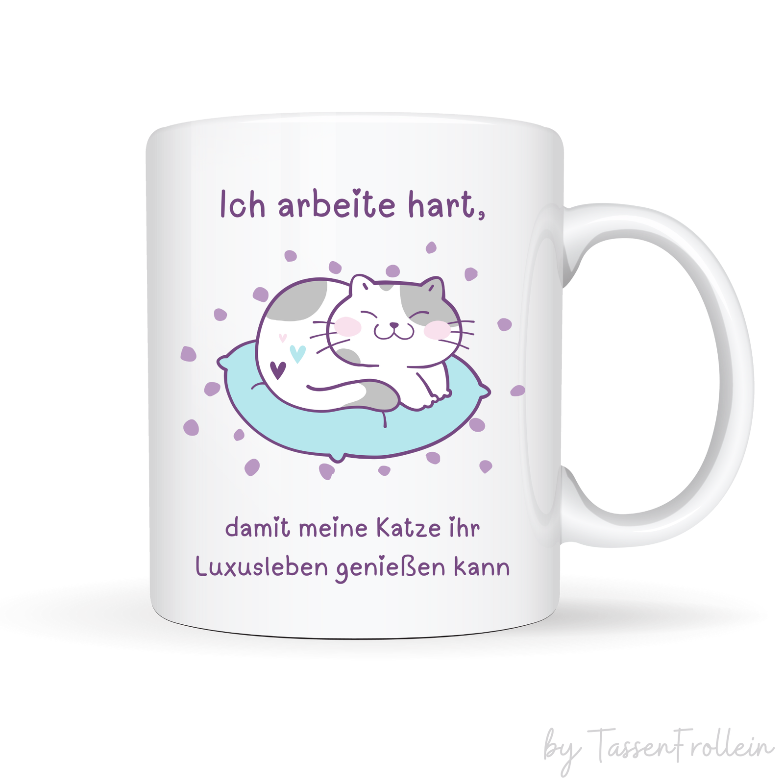 Tasse mit Spruch "Ich arbeite hart damit meine Katze ihr Luxusleben genießen kann" - süße Katze - TassenFrollein