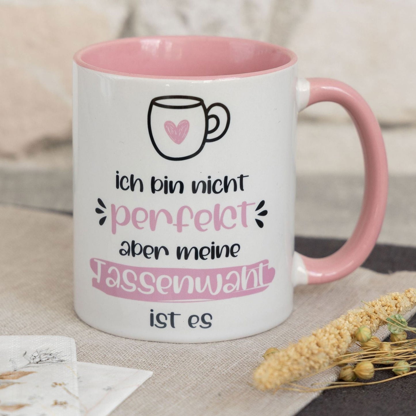 Tasse mit Spruch "Ich bin nicht perfekt aber meine Tassenwahl ist es" - TassenFrollein