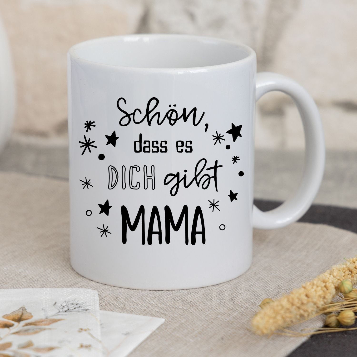 Tasse mit Spruch "Schön, dass es dich gibt Mama" - TassenFrollein
