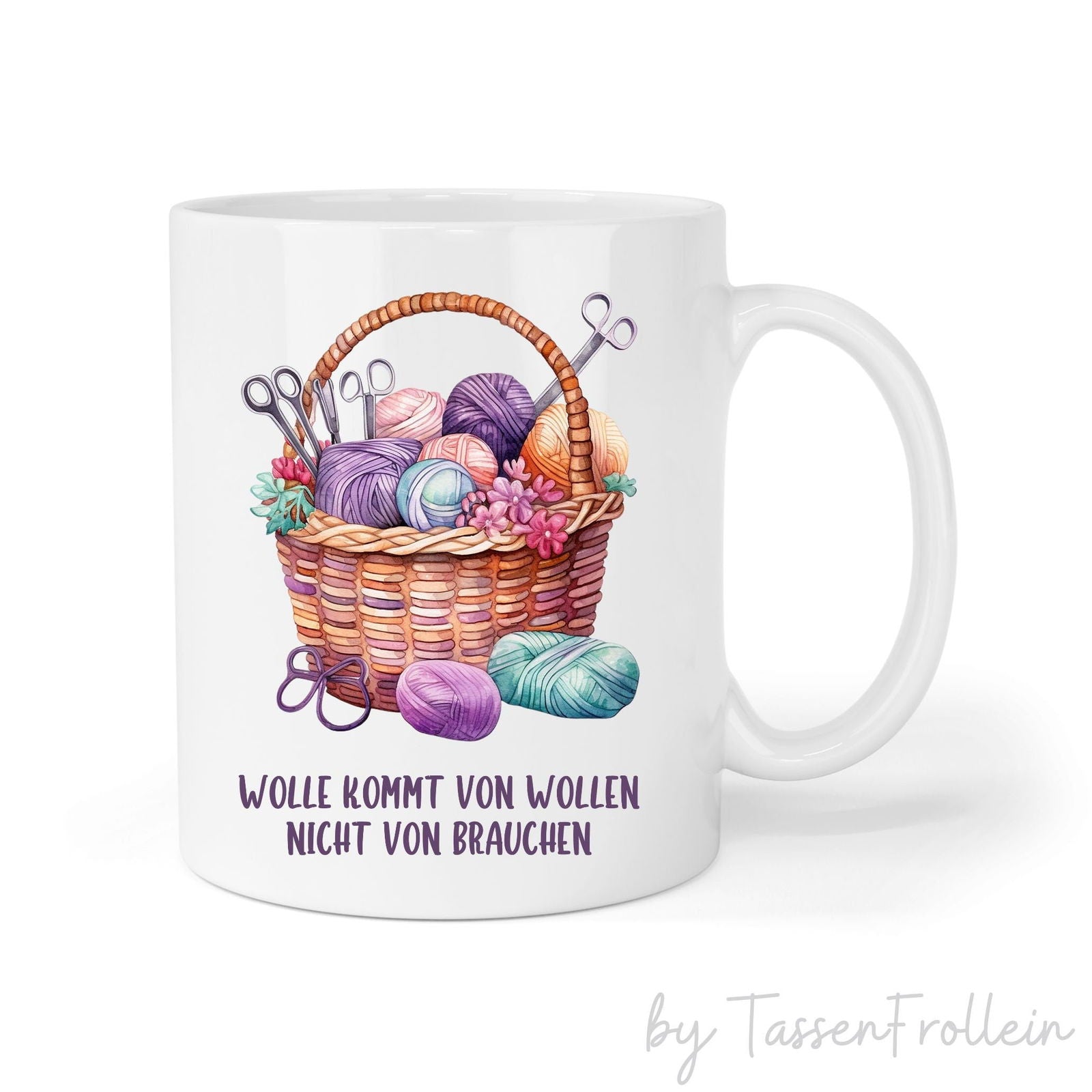 Tasse mit Spruch "Wolle kommt von wollen nicht von brauchen" - TassenFrollein