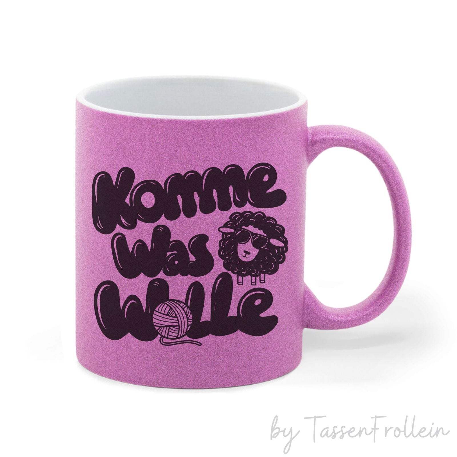 Tasse pink Glitzer "Komme was Wolle" - TassenFrollein
